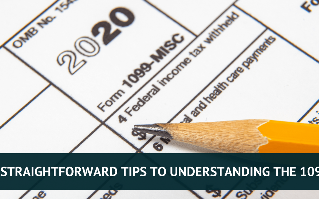 5 Straightforward Tips to Understanding the 1099