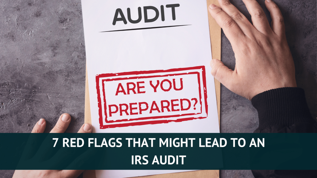 7 Red Flags That Might Lead to an IRS Audit Heather Ryan Tax Queen